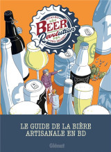 Beer revolution : le guide de la biere artisanale en bd