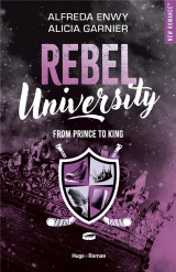 Rebel university tome 2 : from prince to king