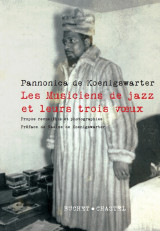 Les musiciens de jazz et leurs trois voeux, edition augmentee