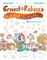 Ernest et rebecca a l'ecole des microbes - tome 1 - rentree des classes