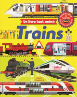 Un livre tout anime - trains