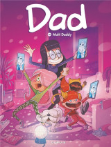 Dad tome 10 : multi daddy