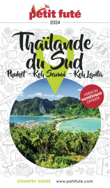 Country guide : thailande du sud : phuket, koh samui, kho lanta (edition 2024/2025)