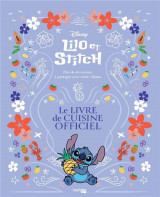 Lilo & stitch - le livre de cuisine officiel