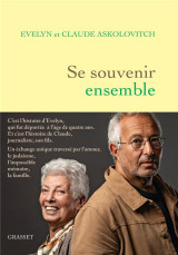 Se souvenir ensemble - recit