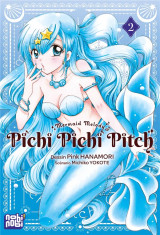 Pichi pichi pitch tome 2