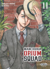 Manchuria opium squad - tome 11