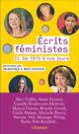 Ecrits feministes tome 2 : de 1970 a nos jours