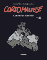 Corto maltese : la reine de babylone