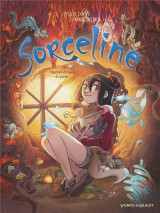 Sorceline - tome 06