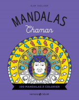 Mandalas chaman : 100 mandalas a colorier