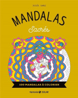 Mandalas sacres : 100 mandalas a colorier