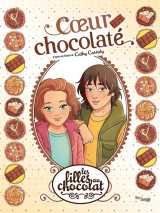 Les filles au chocolat - tome 13 coeur chocolate