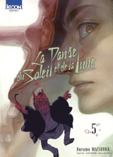 La danse du soleil et de la lune tome 5