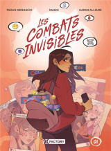 Les combats invisibles - tome 1