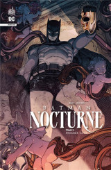 Batman nocturne tome 2