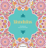 Mandalas : coloriages pour me detendre