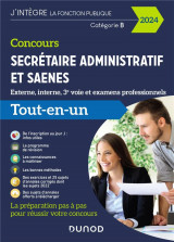 Concours secretaire administratif et saenes  -  externe, interne et 3e voie  -  tout-en-un (edition 2024)
