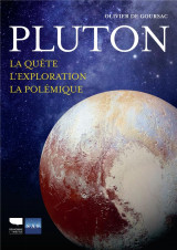 Pluton. la quete l-exploit la polemique