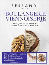 Boulangerie - viennoiserie : recettes et techniques d'une ecole d'excellence
