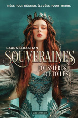 Souveraines tome 2 : poussieres d'etoiles