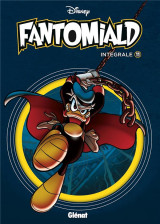 Fantomiald : integrale vol.11