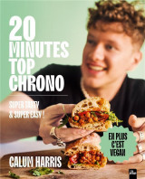 20 minutes top chrono : super tasty et super easy ! en plus c'est vegan