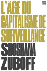 L'age du capitalisme de surveillance