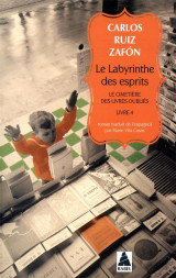 Le cimetiere des livres oublies tome 4  -  le labyrinthe des esprits