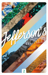 Jefferson-s world - t02 - jefferson-s world - semestre 2