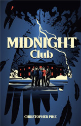 Midnight club - le roman a l-origine de la serie netflix