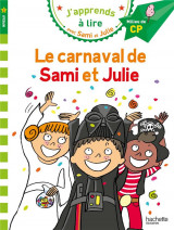 J'apprends a lire avec sami et julie : cp  -  niveau 2  -  le carnaval de sami et julie