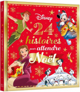 Disney - 24 histoires pour attendre noel