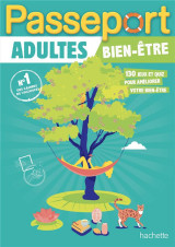 Passeport : passeport adultes  -  bien-etre  -  cahier de vacances