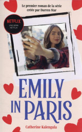 Emily in paris - t01 - emily in paris - le roman de la serie