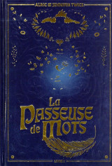 La passeuse de mots - tome 1 - edition collector