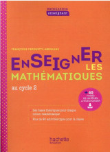 Enseigner les mathematiques au cycle 2 (edition 2020)