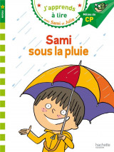 J'apprends a lire avec sami et julie  -  sami sous la pluie  -  niveau 2