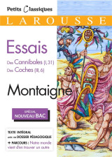 Essais  -  des cannibales (i, 31)  -  des coches (iii, 6)