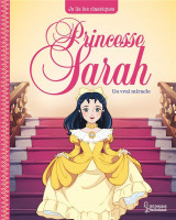 Princesse sarah t3, un vrai miracle - je lis les classiques