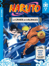Naruto  -  le cahier de vacances  -  du cm2 a la 6e