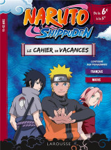 Naruto shippuden - cahier de vacances de la 6e a la 5e