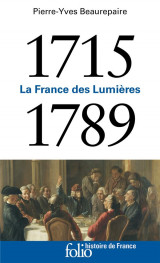 La france des lumieres (1715-1789)