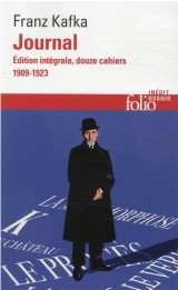 Journal - edition integrale, douze cahiers (1909-1923)