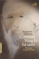 Comment wang-fo fut sauve