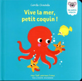 Vive la mer, petit coquin !