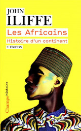 Les africains - histoire d-un continent