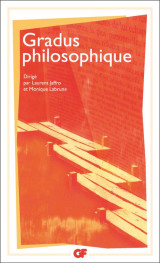 Gradus philosophique - un repertoire d-introductions methodiques a la lecture des oeuvres