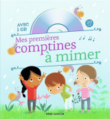 Mes premieres comptines a mimer