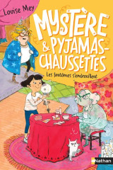 Mystere et pyjamas-chaussettes - tome 2 les fantomes s'embrouillent - vol02